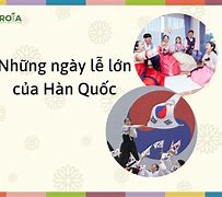 Ngày Lễ Lớn Của Hàn Quốc