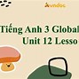 Unit 2 Global Success Tiếng Anh 12